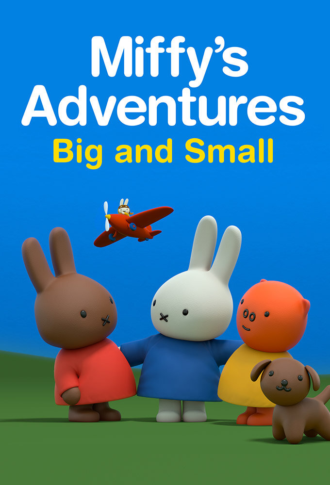 Miffy's Adventures Big and Small Dizi afişi