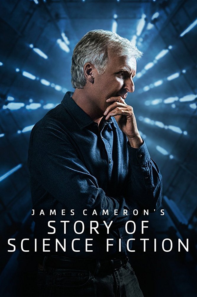 James Cameron's Story of Science Fiction Dizi afişi
