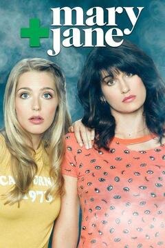 Mary + Jane Dizi afişi