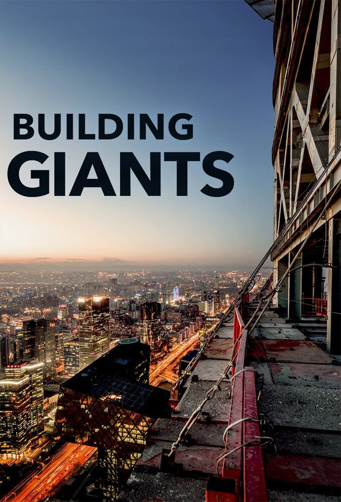 Building Giants Dizi afişi