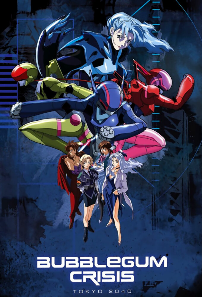 Bubblegum Crisis: Tokyo 2040 Dizi afişi