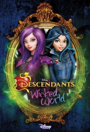 Descendants: Wicked World Dizi afişi