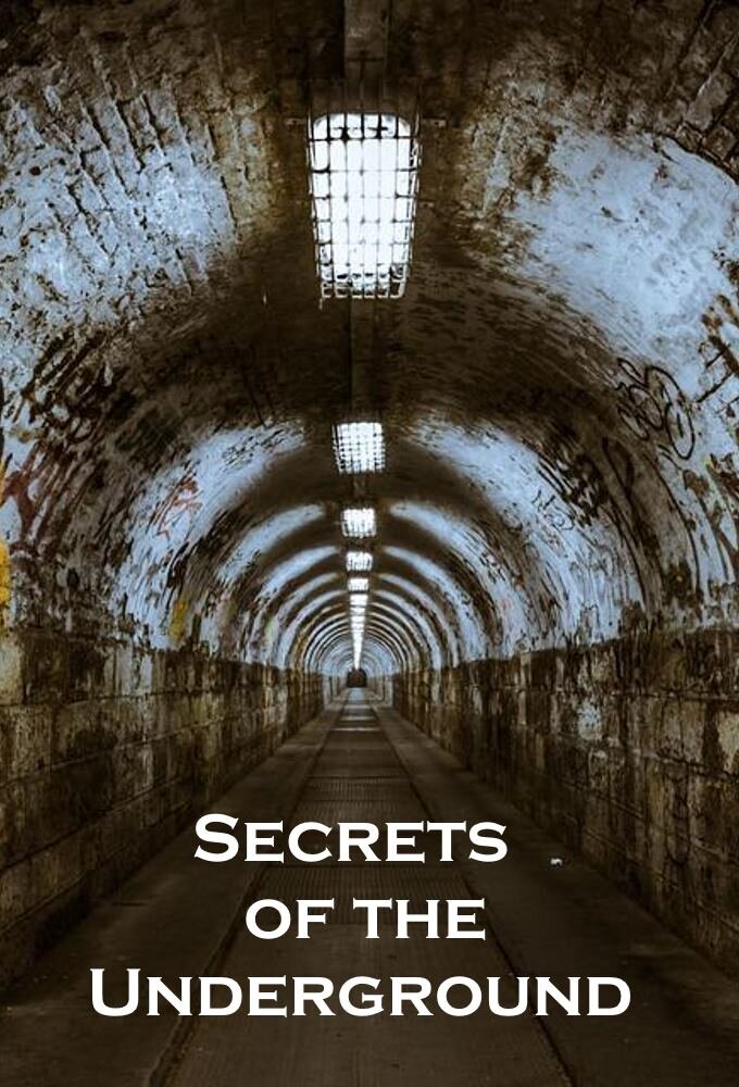 Secrets of the Underground Dizi afişi