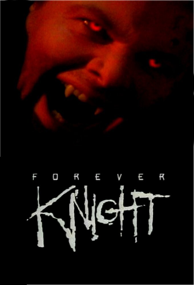 Forever Knight Dizi afişi