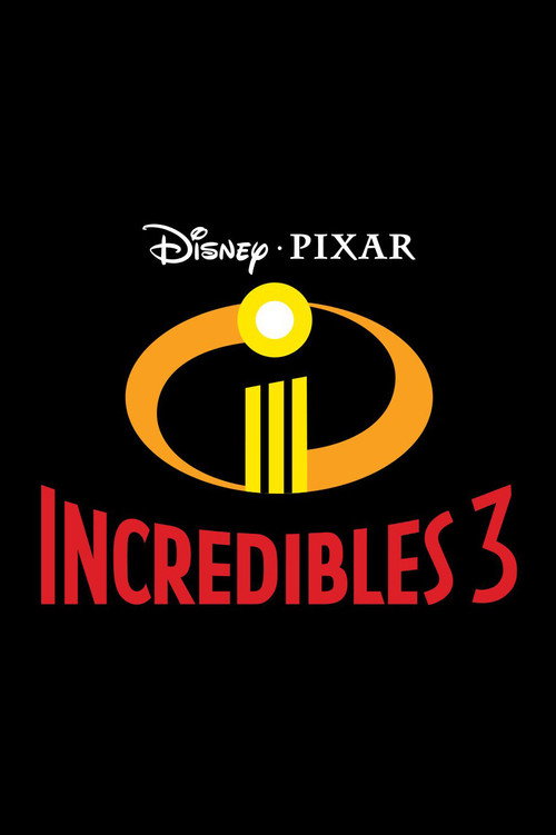 Incredibles 3 Film afişi