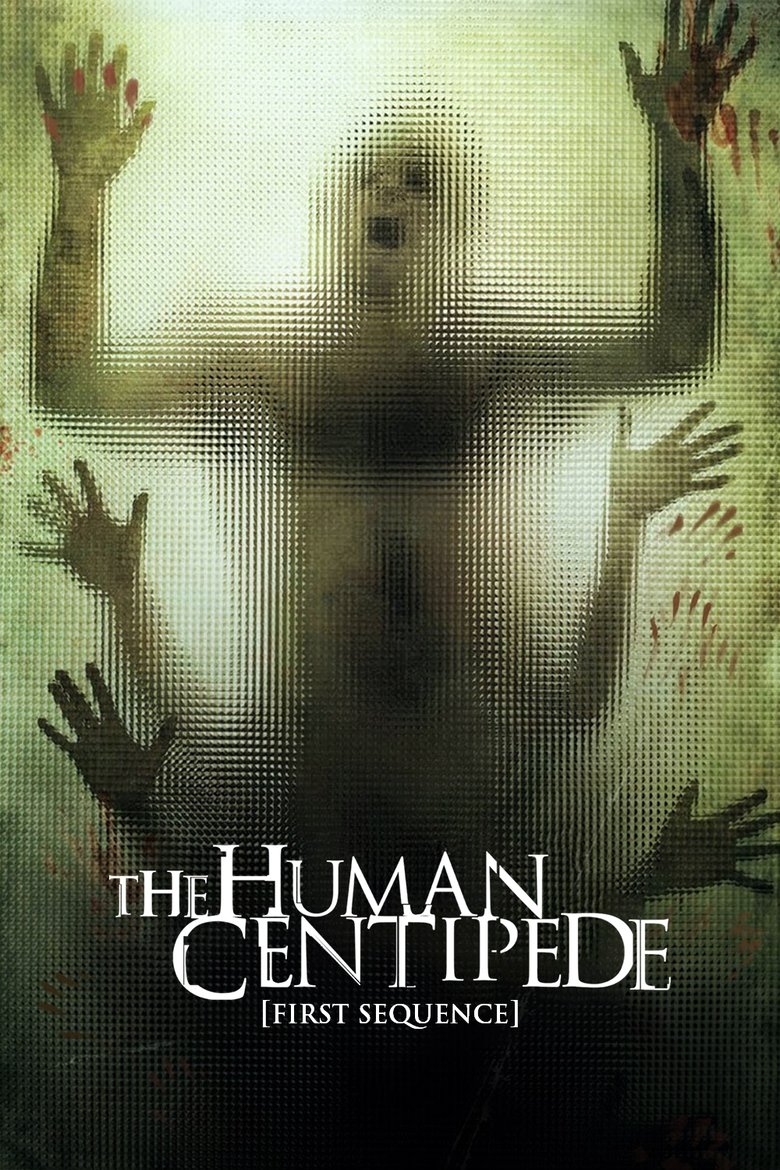 The Human Centipede (First Sequence) Film afişi