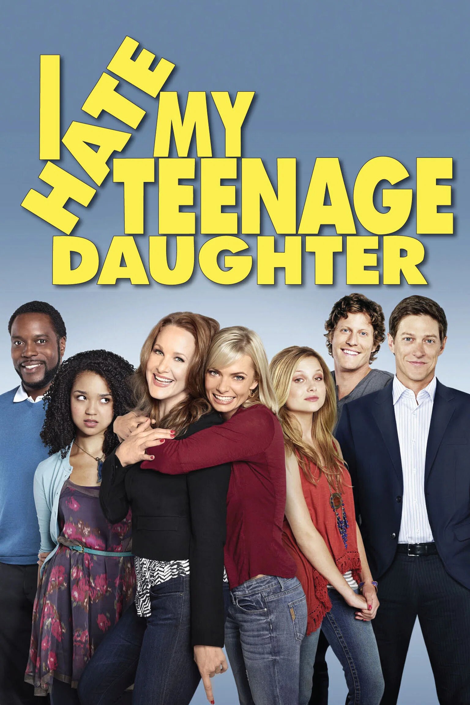 I Hate My Teenage Daughter Dizi afişi