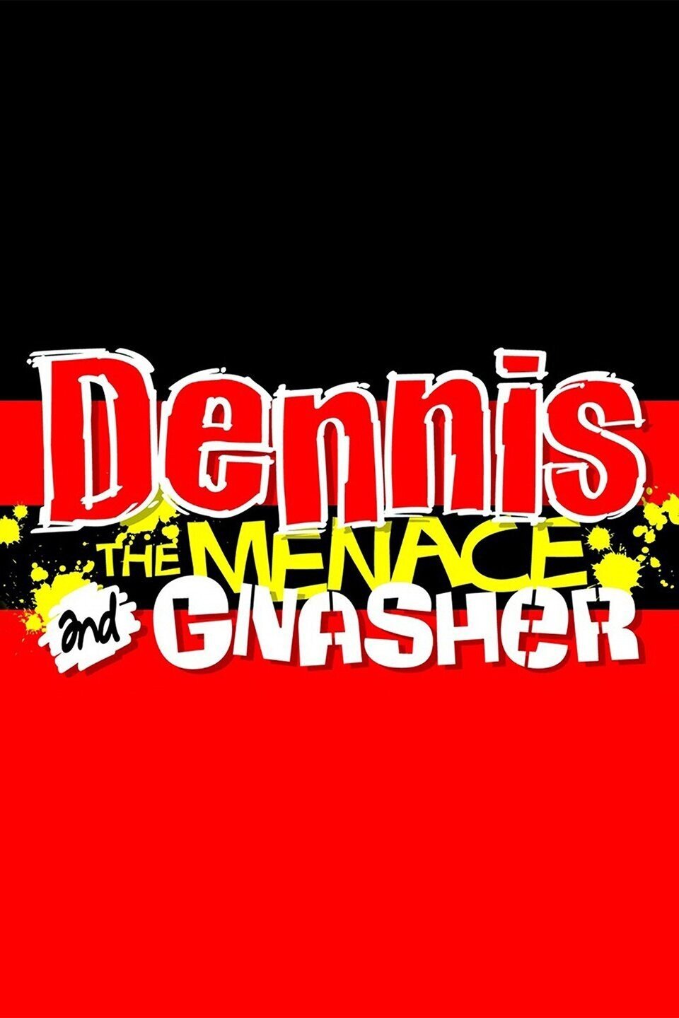 Dennis the Menace and Gnasher Dizi afişi