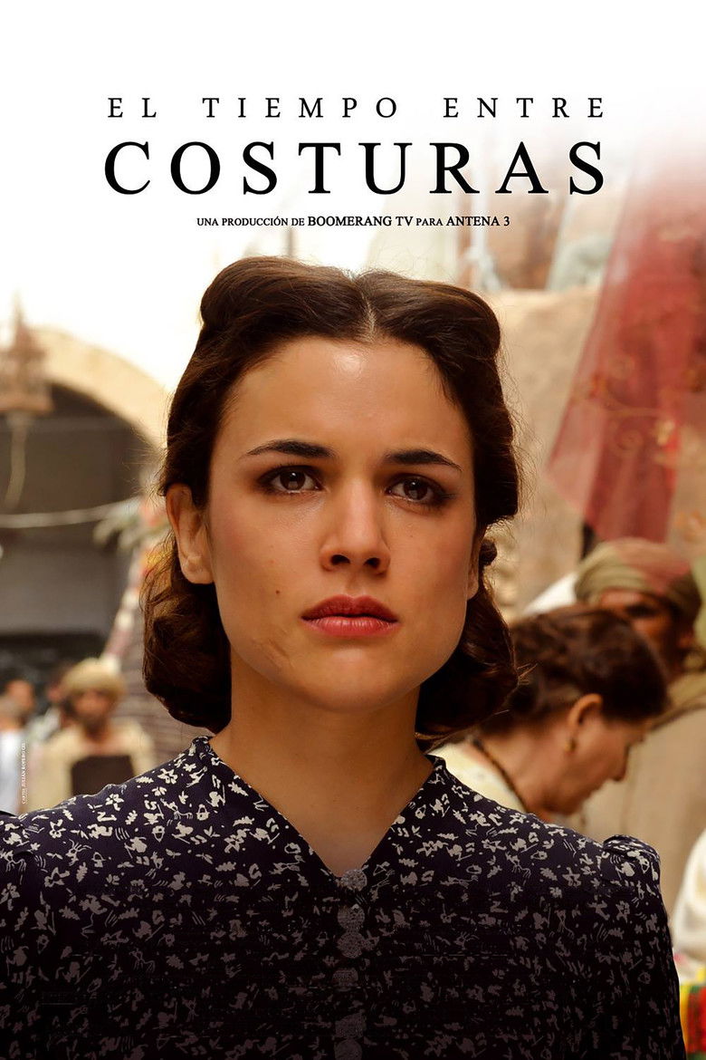 El tiempo entre costuras Dizi afişi