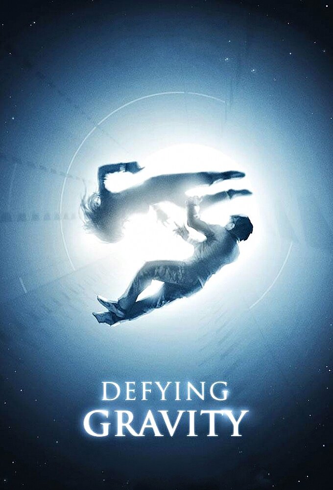 Defying Gravity Dizi afişi