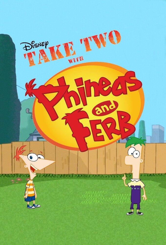 Take Two with Phineas and Ferb Dizi afişi