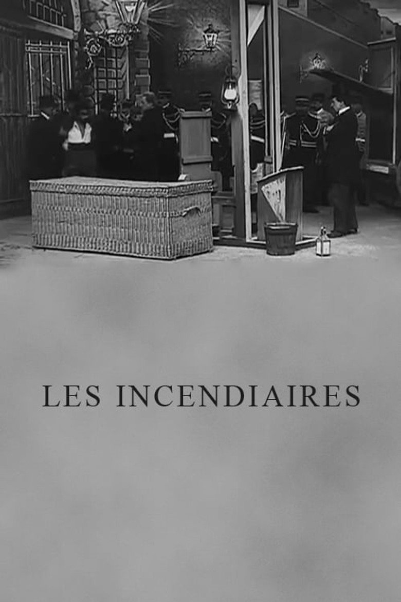 Les Incendiaires Film afişi