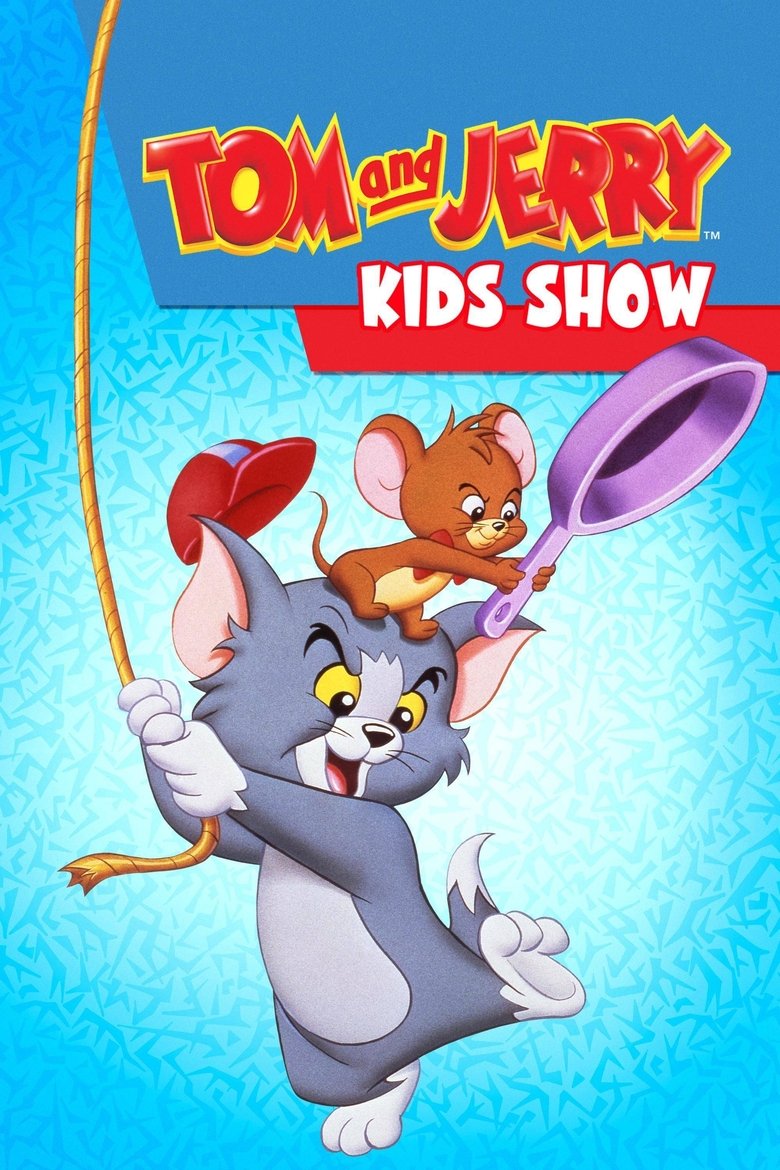 Tom & Jerry Kids Show Dizi afişi