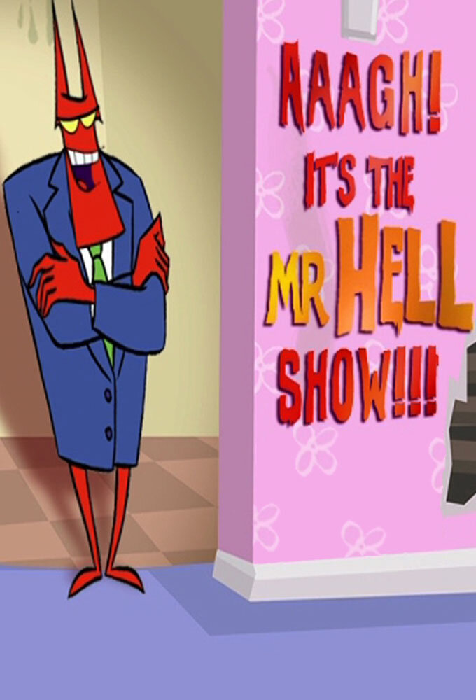 Aaagh! It's the Mr. Hell Show! Dizi afişi