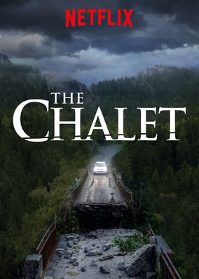Le Chalet Dizi afişi