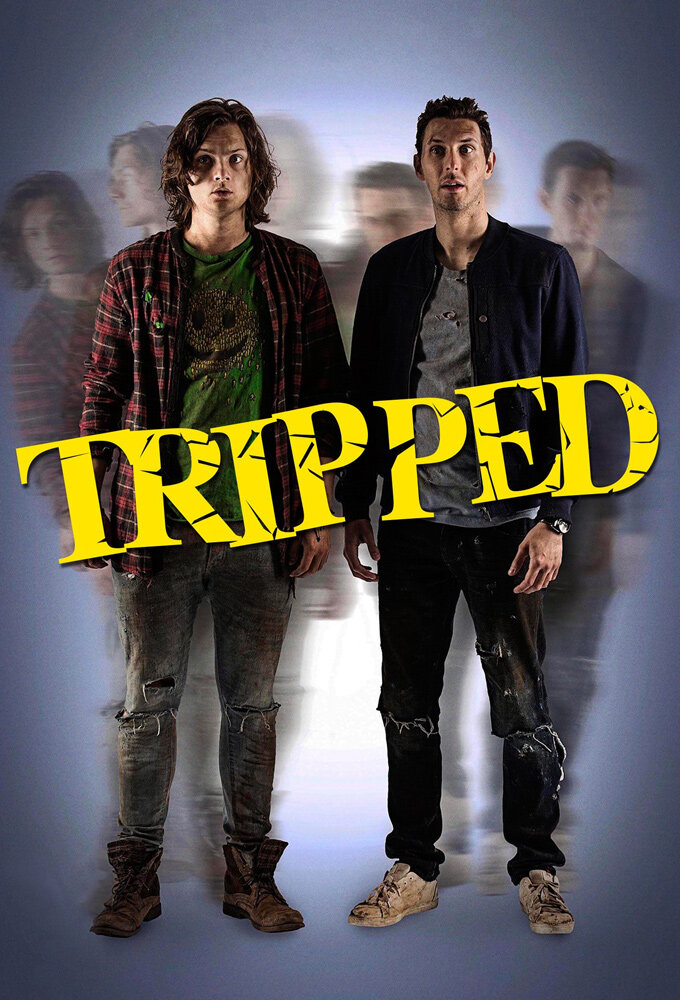 Tripped Dizi afişi
