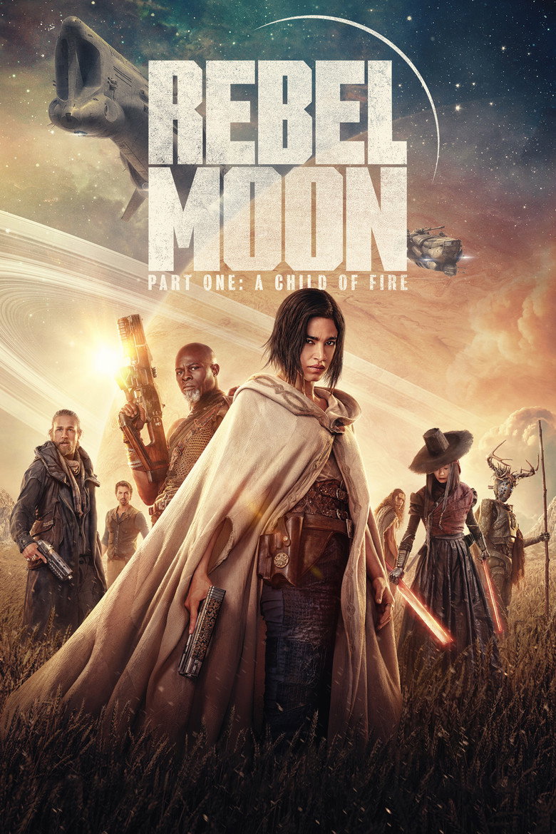 Rebel Moon - Part One: A Child of Fire Film afişi