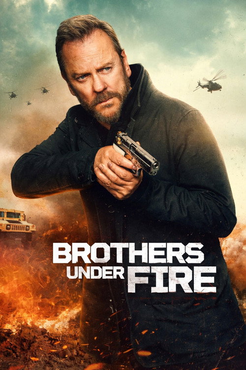 Brothers Under Fire Film afişi