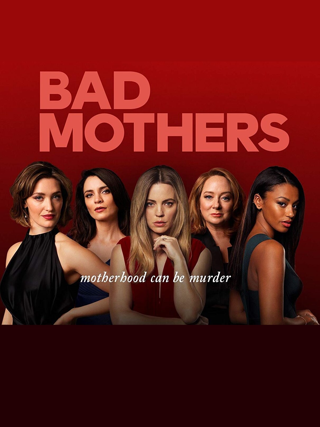 Bad Mothers Dizi afişi