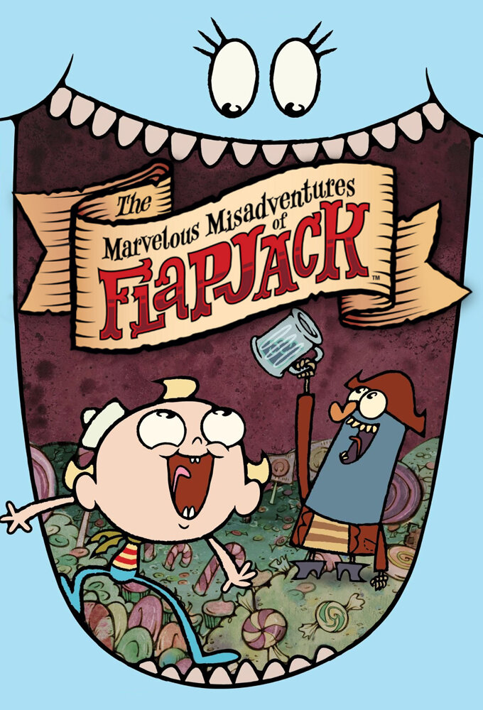 The Marvelous Misadventures of Flapjack Dizi afişi