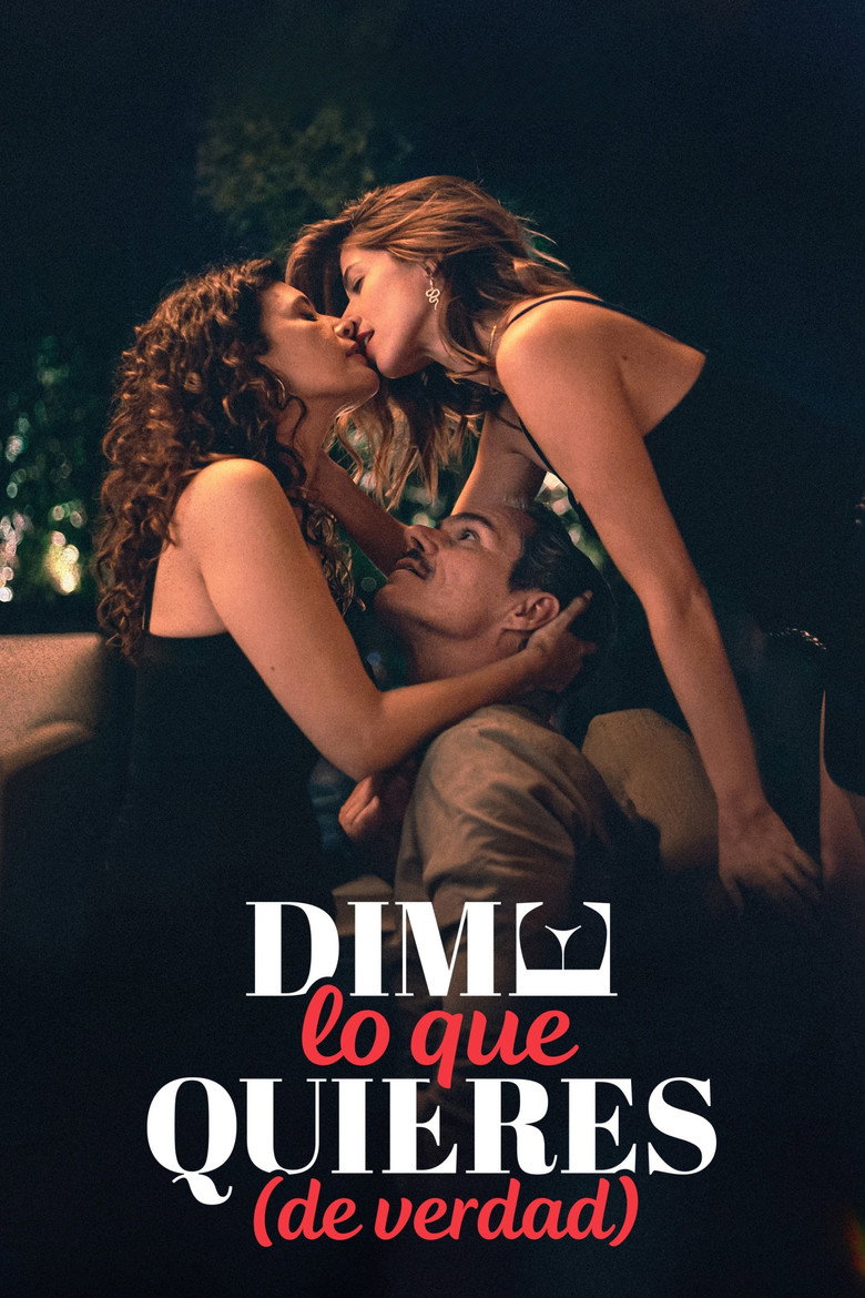 Dime lo que quieres (de verdad) Film afişi
