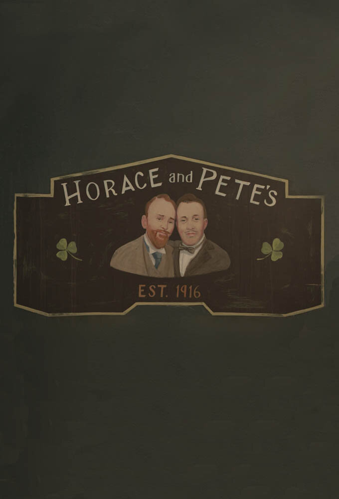 Horace and Pete Dizi afişi