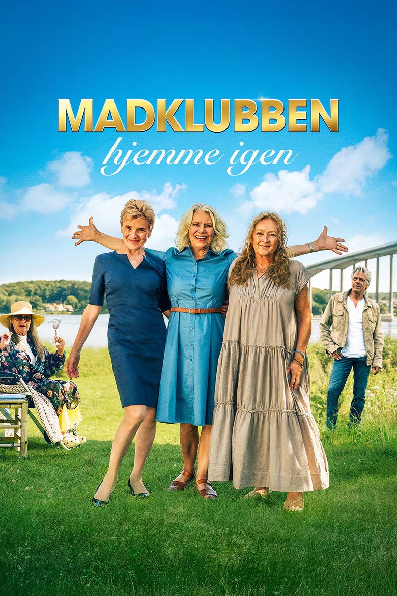 Madklubben: Hjemme Igen Film afişi