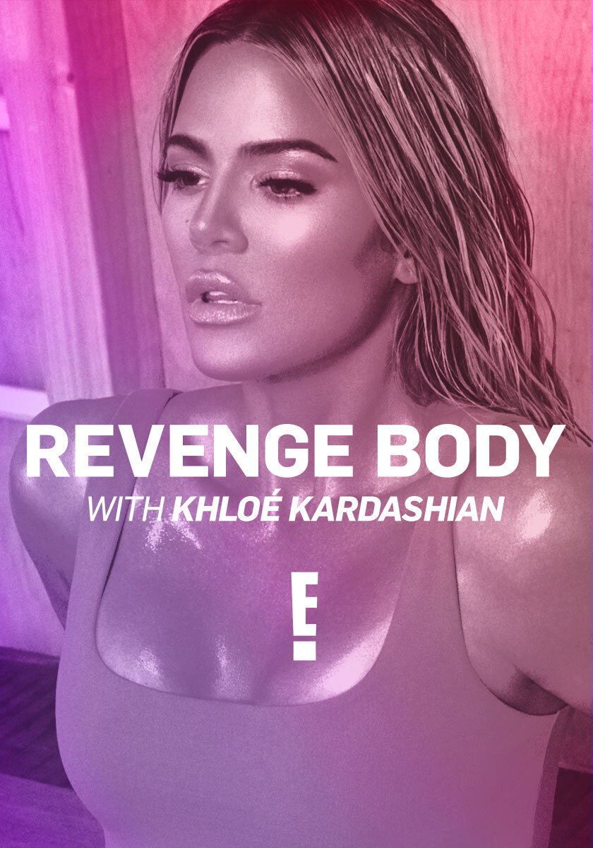 Revenge Body with Khloé Kardashian Dizi afişi