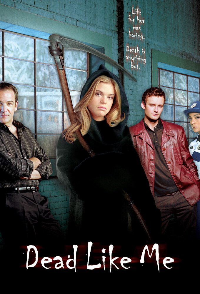 Dead Like Me Dizi afişi