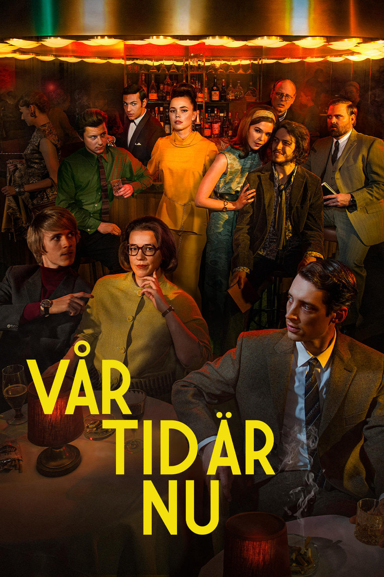 Vår tid är nu Dizi afişi