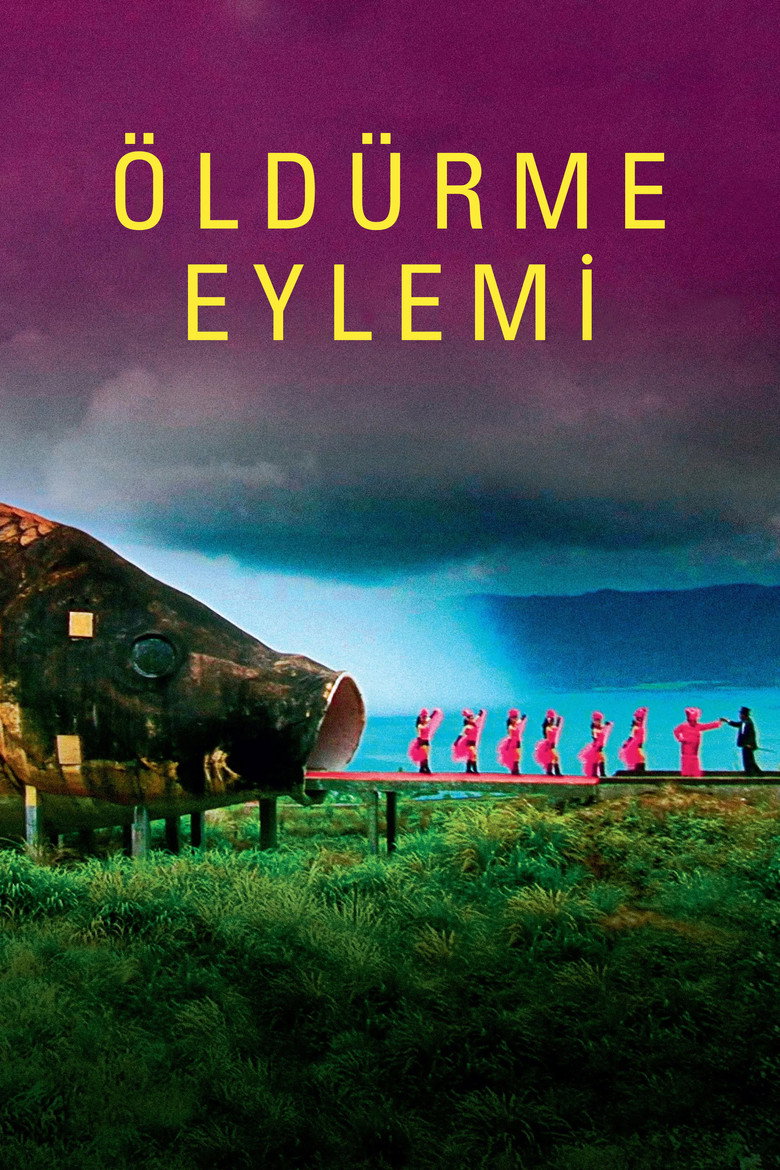 Öldürme Eylemi Film afişi