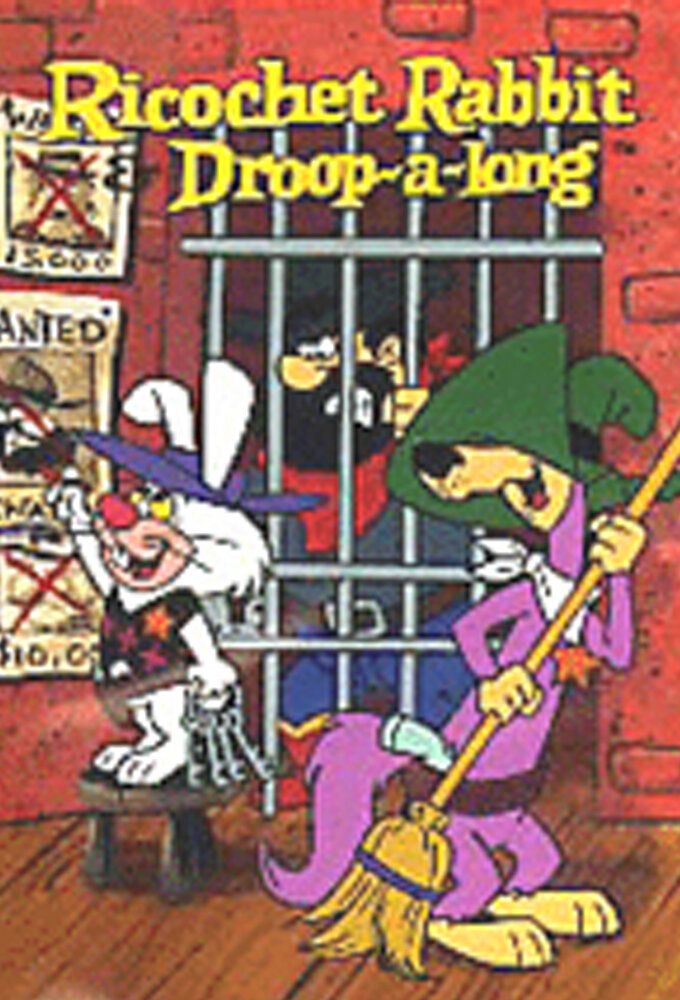 Ricochet Rabbit & Droop-a-Long Dizi afişi