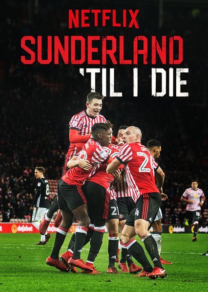Sunderland 'Til I Die Dizi afişi