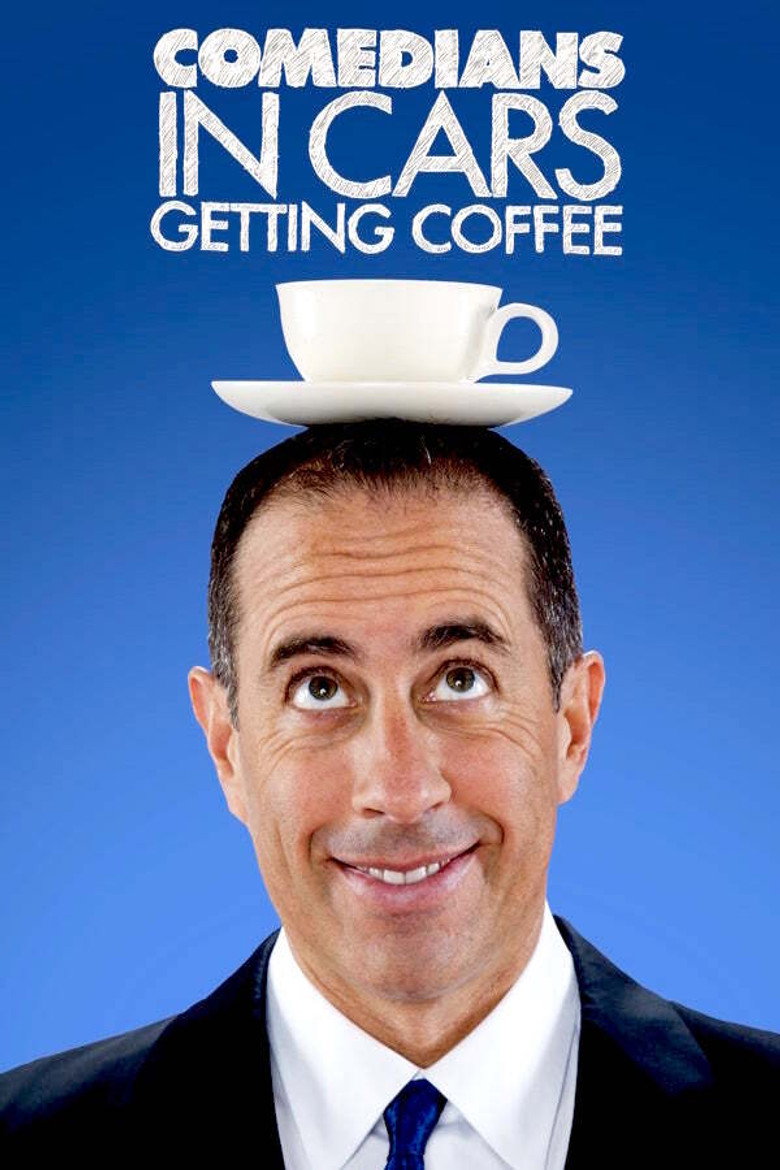 Comedians in Cars Getting Coffee Dizi afişi