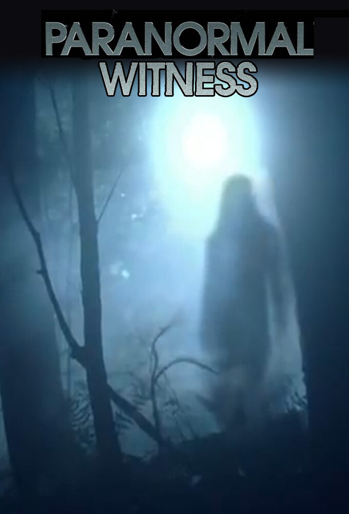 Paranormal Witness Dizi afişi