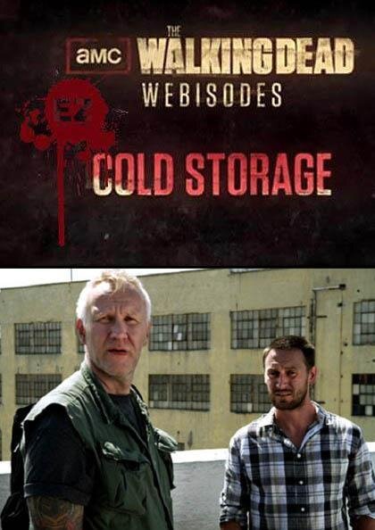 The Walking Dead: Cold Storage Dizi afişi
