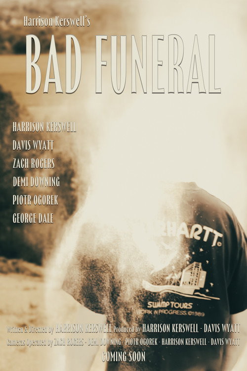 Bad Funeral Film afişi