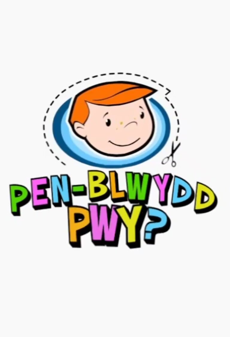 Pen-Blwydd Pwy? Dizi afişi