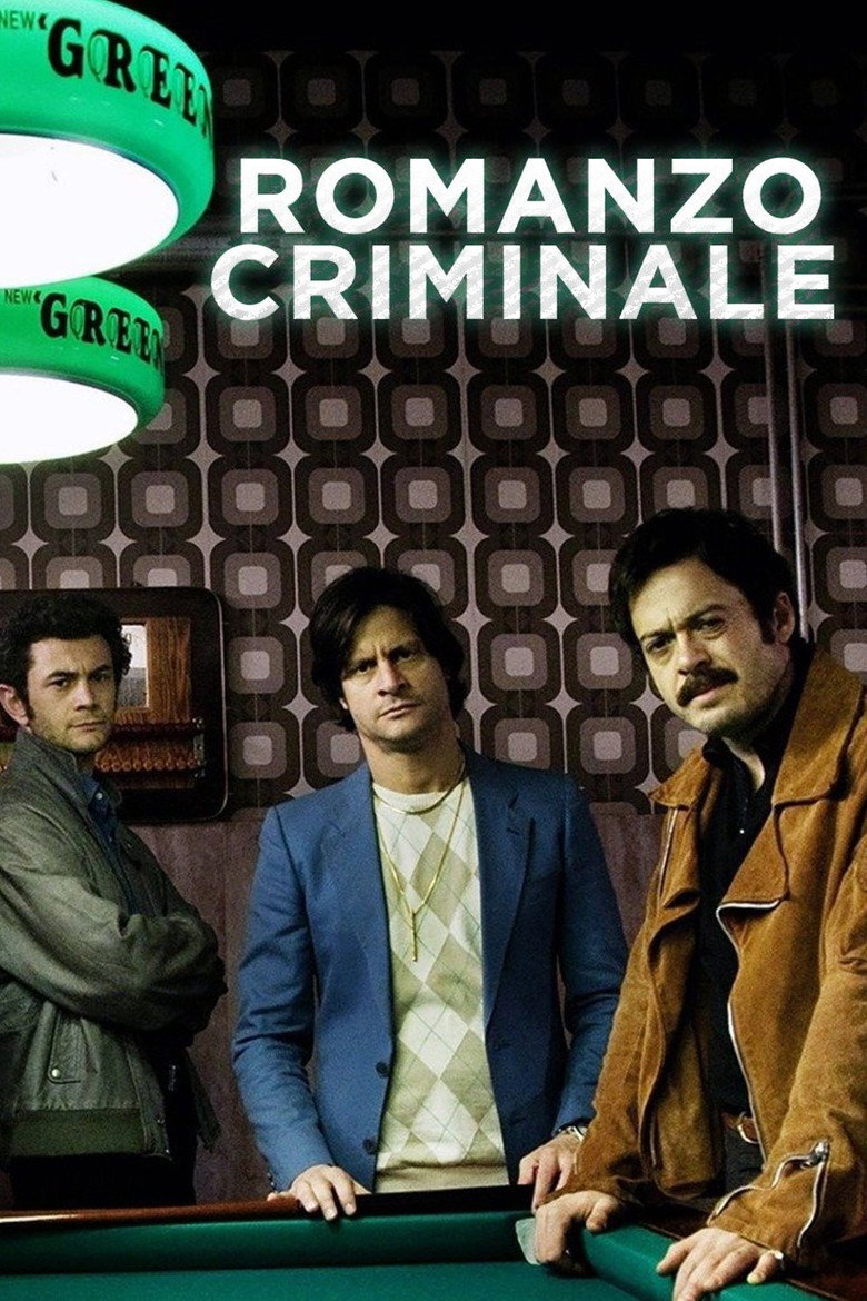 Romanzo criminale - La serie Dizi afişi