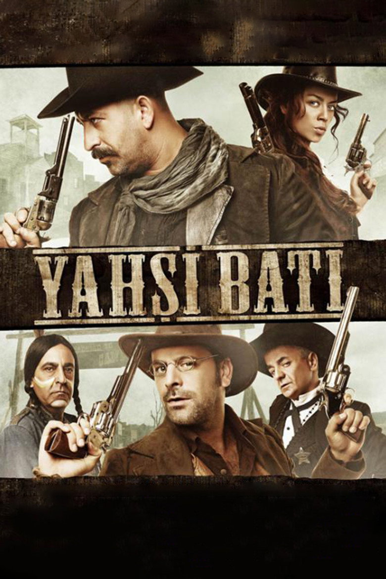 Yahşi Batı Film afişi