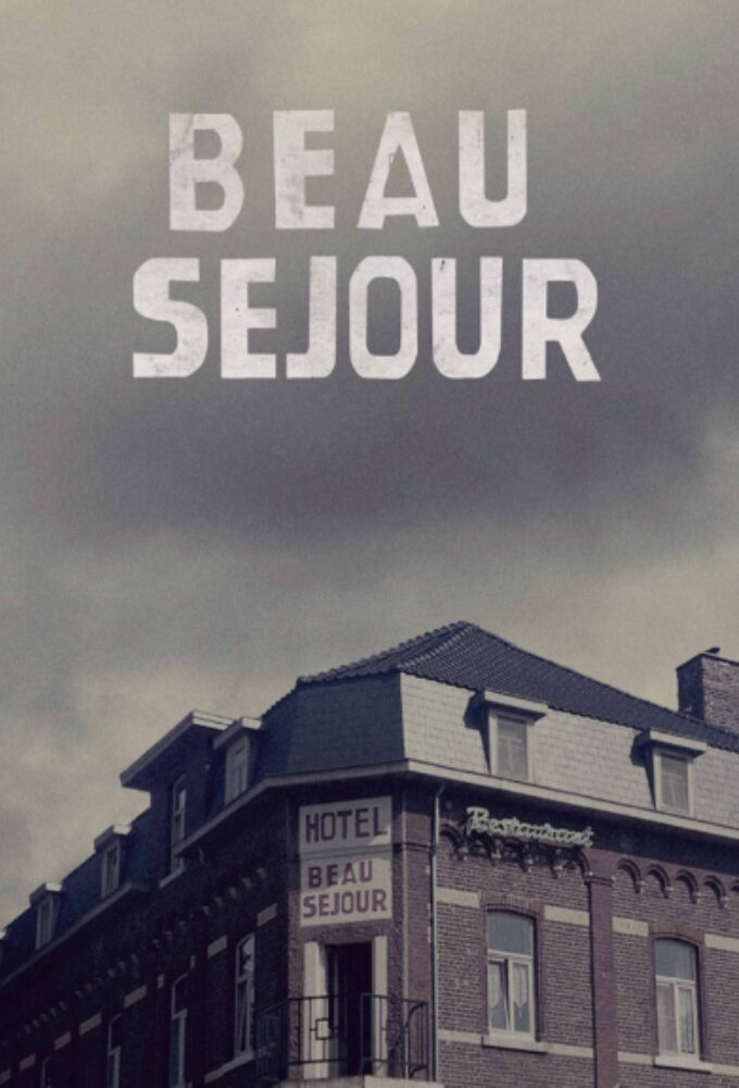 Beau Séjour Dizi afişi