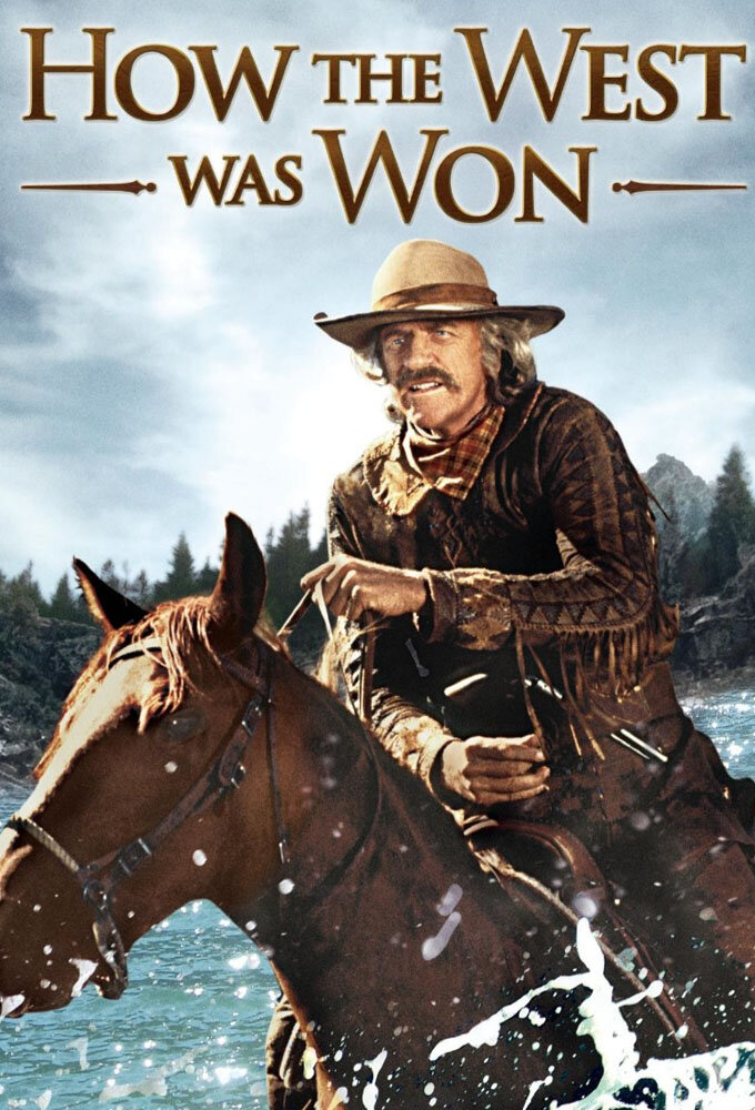 How the West Was Won Dizi afişi