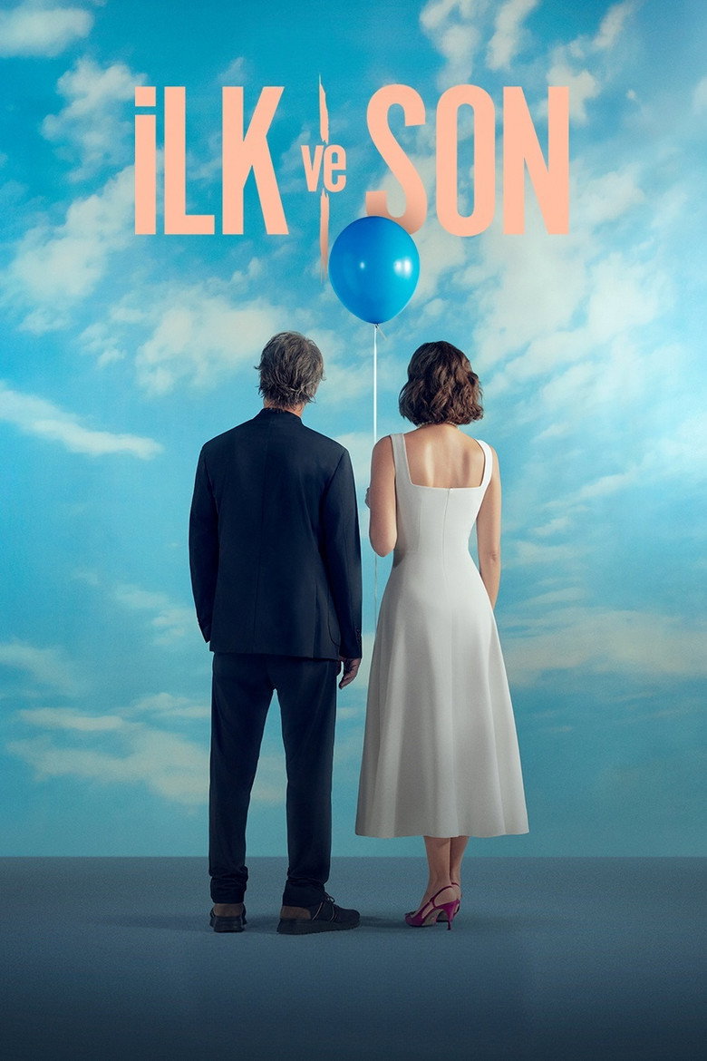 İlk ve Son Dizi afişi
