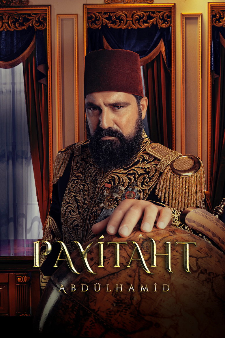 Payitaht: Abdülhamid Dizi afişi