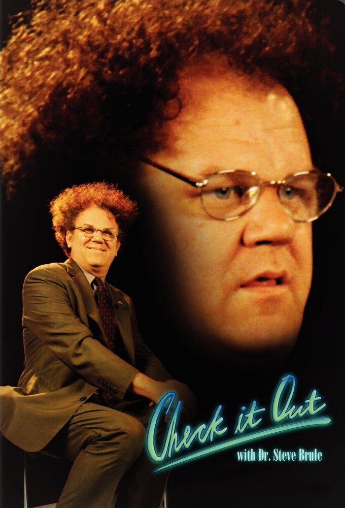Check It Out! with Dr. Steve Brule Dizi afişi