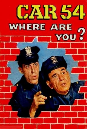 Car 54, Where Are You? Dizi afişi