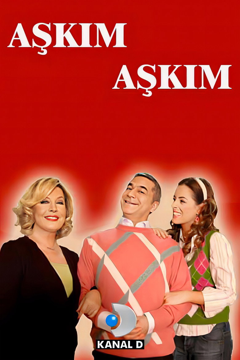 Aşkım Aşkım Dizi afişi