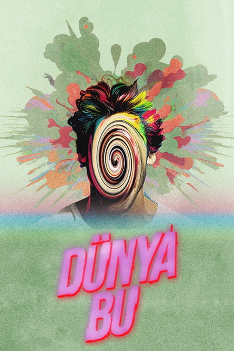 Dünya Bu Dizi afişi