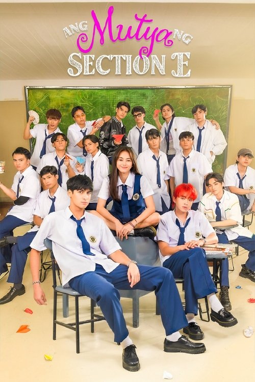 Ang Mutya ng Section E Dizi afişi
