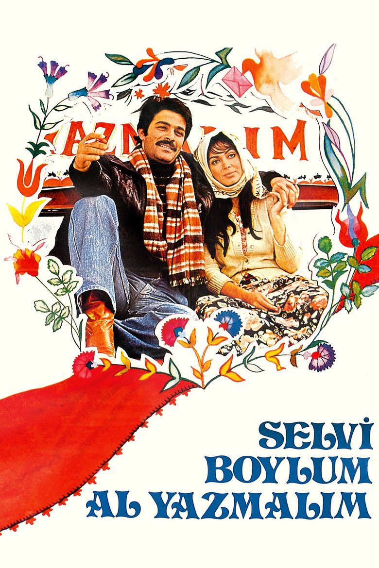 Selvi Boylum Al Yazmalım Film afişi